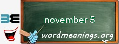 WordMeaning blackboard for november 5
